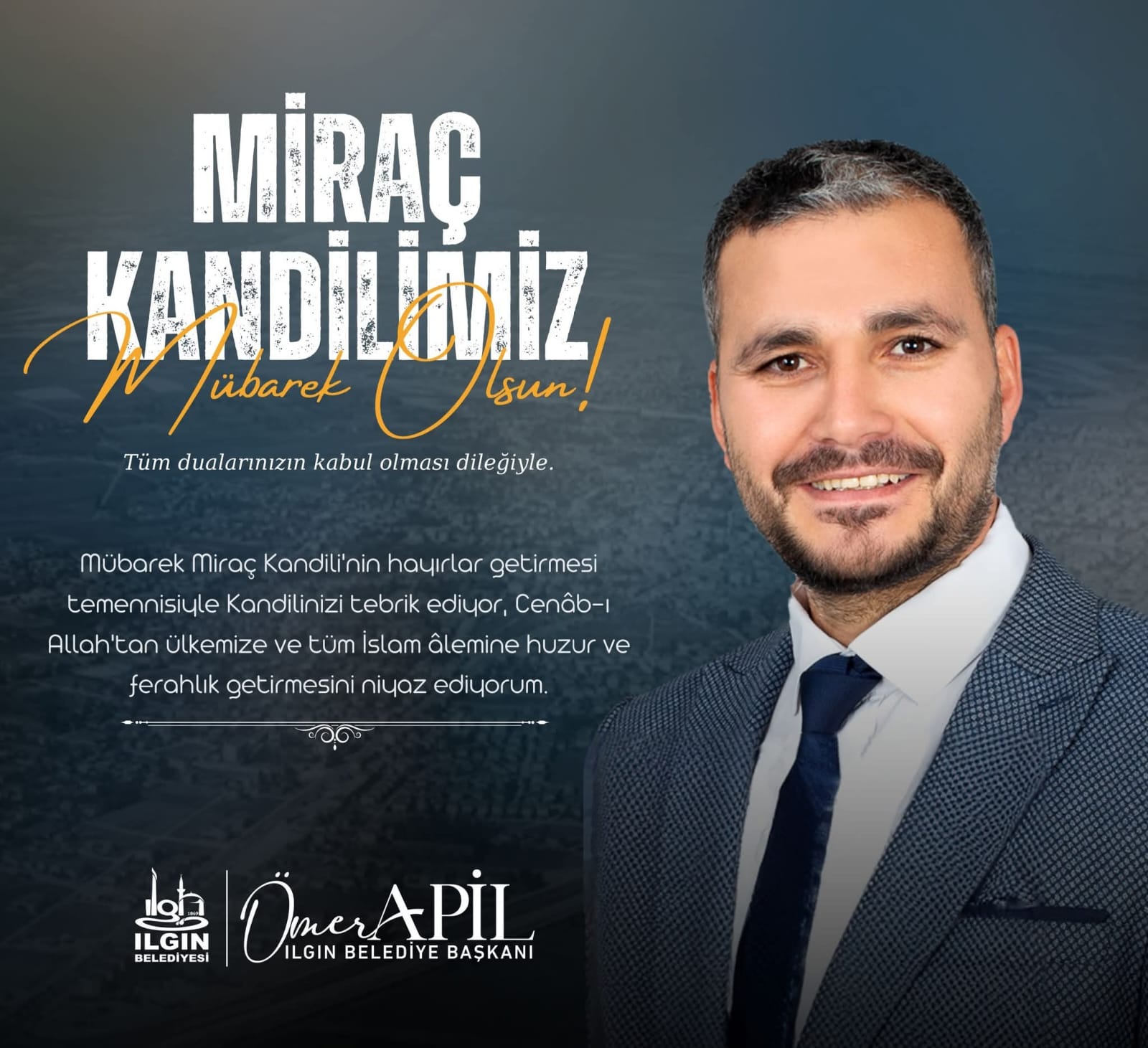Başkan Apil Miraç Kandili Mesajı